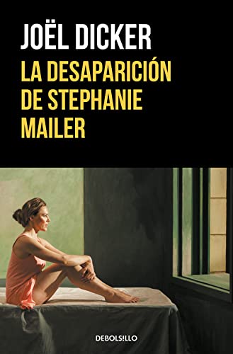 La Desaparición de Stephanie Mailer / The Disappearance of Stephanie Mailer (Best Seller)